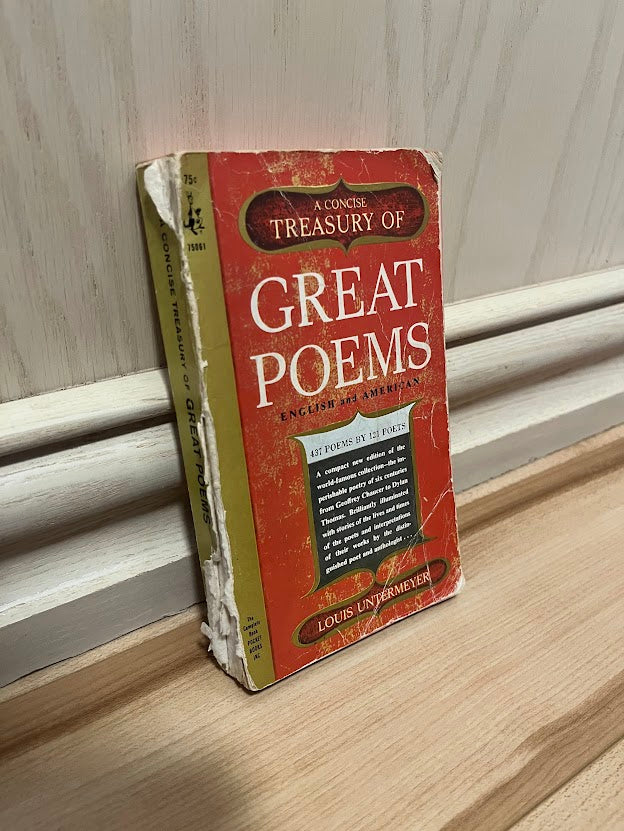 A Concise Treasury of Great Poems - English and American by Louis Untermeyer