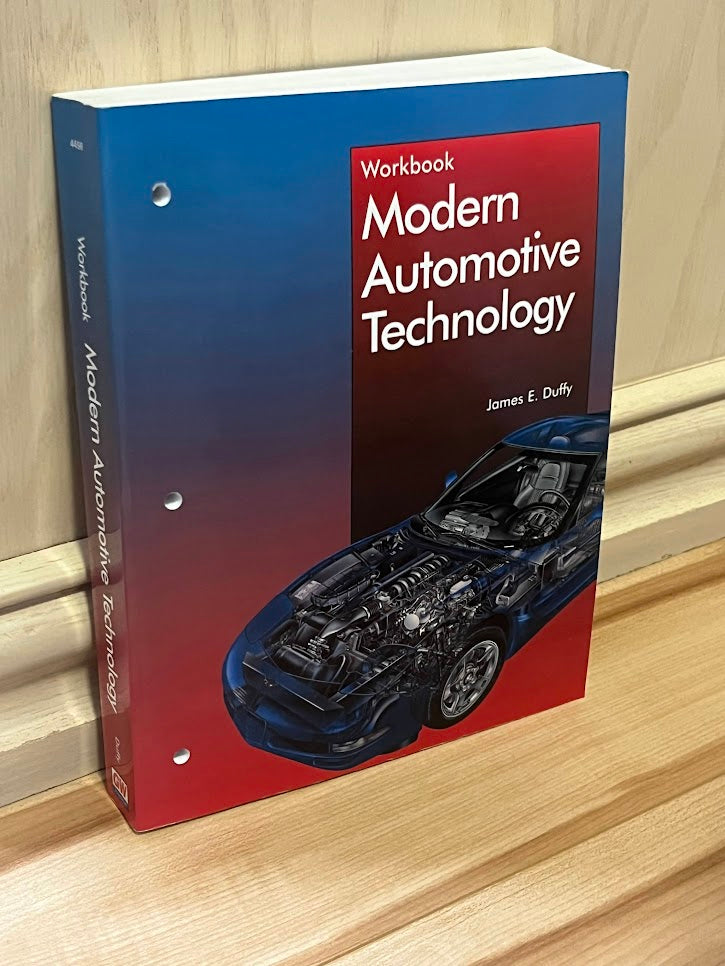 Modern Automotive Technology Workbook by James E. Duffy