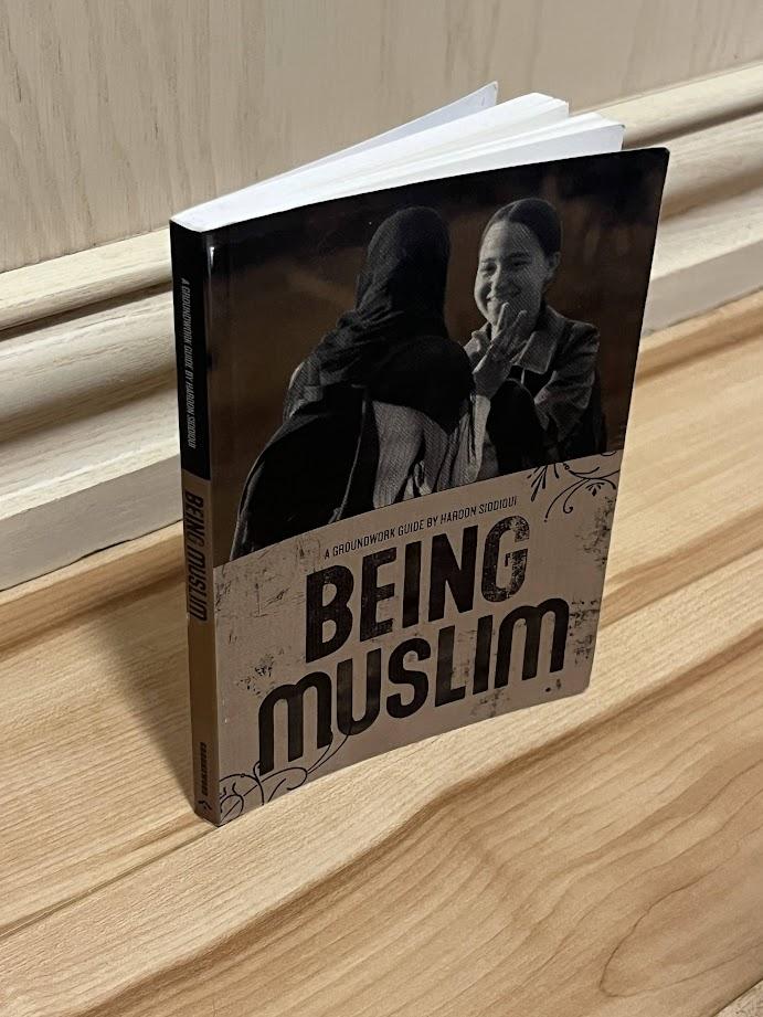 Being Muslim (Groundwork Guides) by Haroon Siddiqui