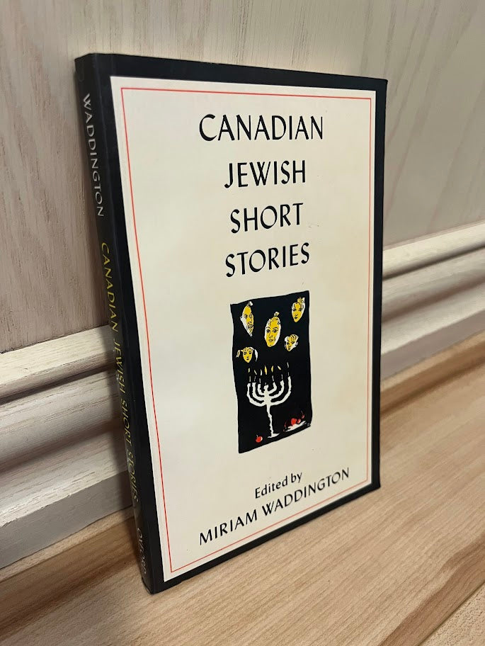 Canadian Jewish Short Stories by Miriam Waddington