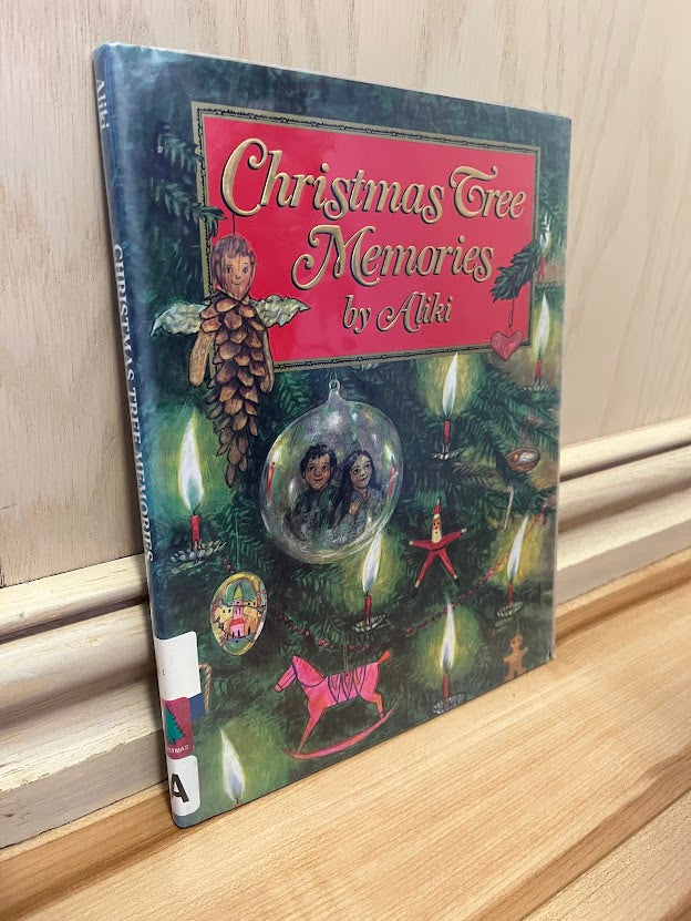 Christmas Tree Memories by Aliki