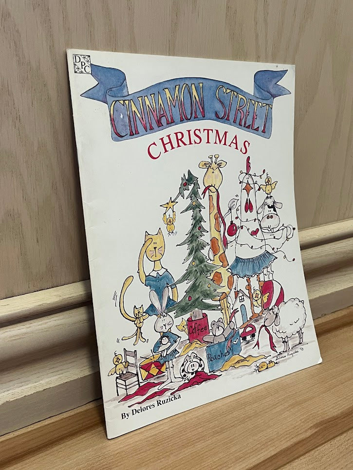 Cinnamon Street Christmas by Delores Ruzicka