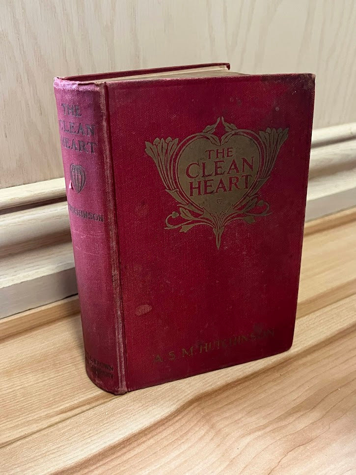 The Clean Heart by A. S. M. Hutchinson