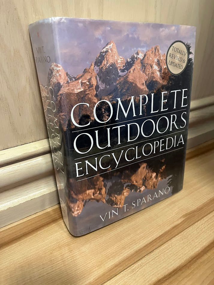 Complete Outdoors Encyclopedia by Vin T. Sparano