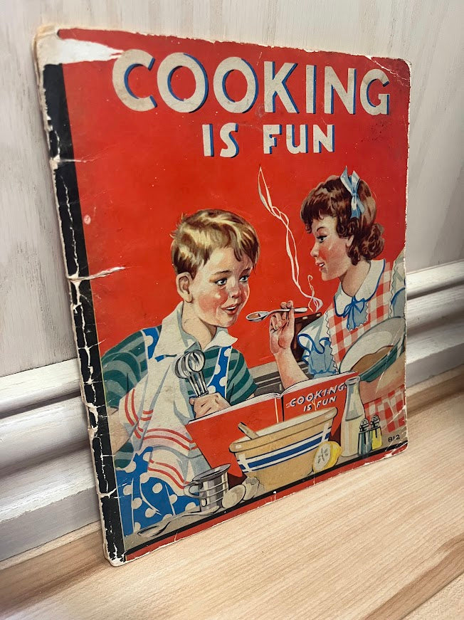 Cooking is Fun by Juliet Scott Miller