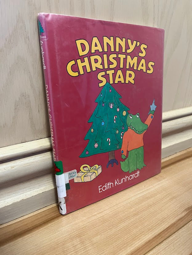 Danny's Christmas Star by Edith Kunhardt