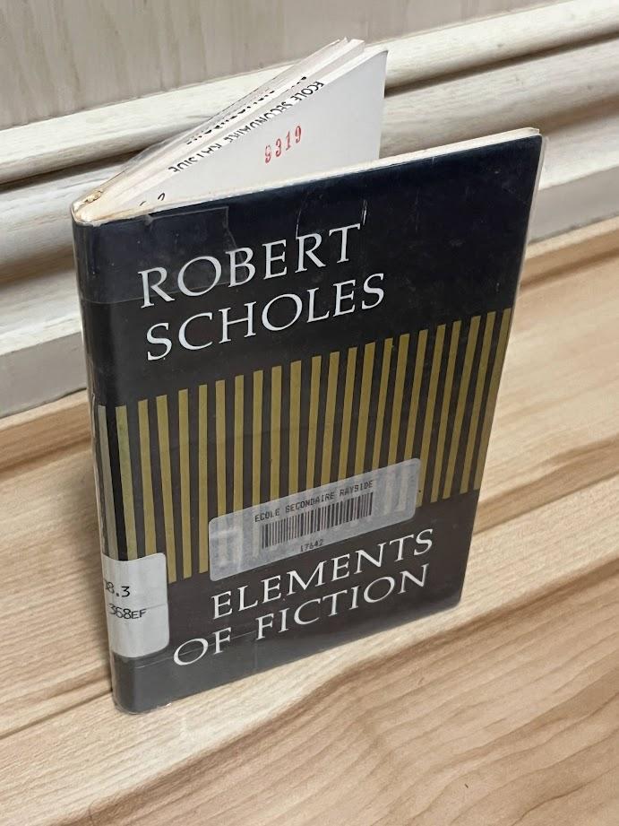 Elements of Fiction by Robert Scholes