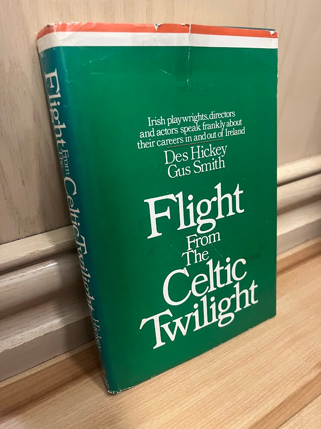 Flight from the Celtic Twilight by Des Hickey and Gus Smith