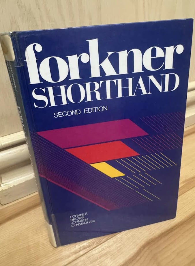 Forkner Shorthand Second Edition by Hamden L. Forkner Jr., et al.
