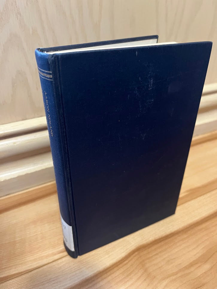 The Founding of the French Socialist Party: 1893-1905 (Harvard Historical Monographs) by Aaron Noland