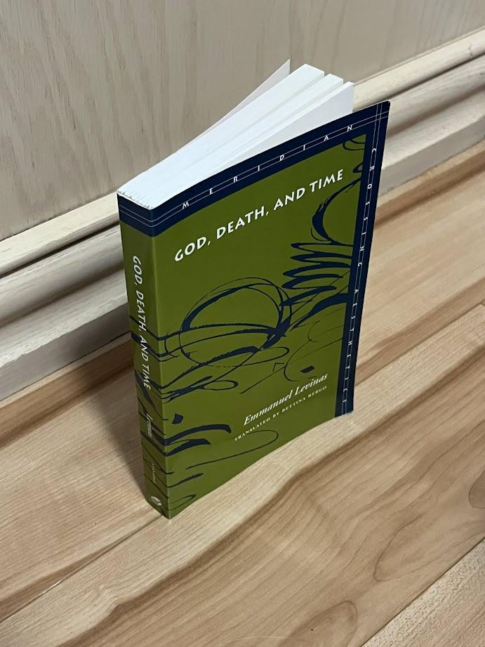 God, Death, and Time by Emmanuel Levinas