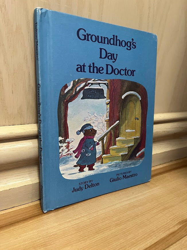 Groundhog's Day at the Doctor by Judy Delton