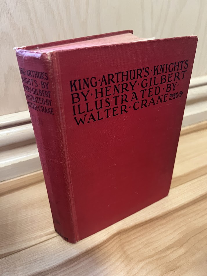 King Arthur's Knights by Henry Gilbert