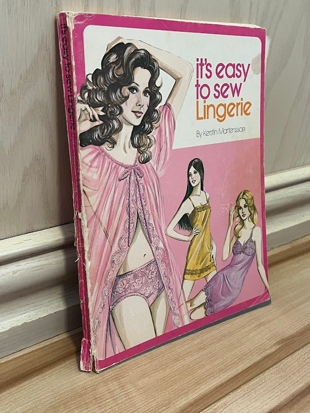 It's Easy to Sew Lingerie by Kerstin Martensson