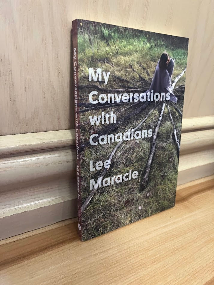 My Conversations With Canadians (Essais Series No. 4) by Lee Maracle