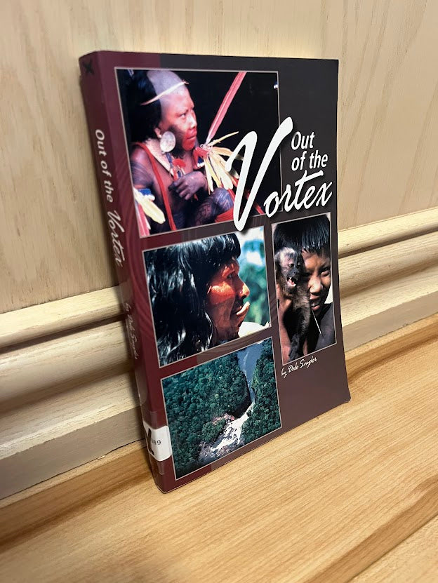 Out of the Vortex by Dale Snyder