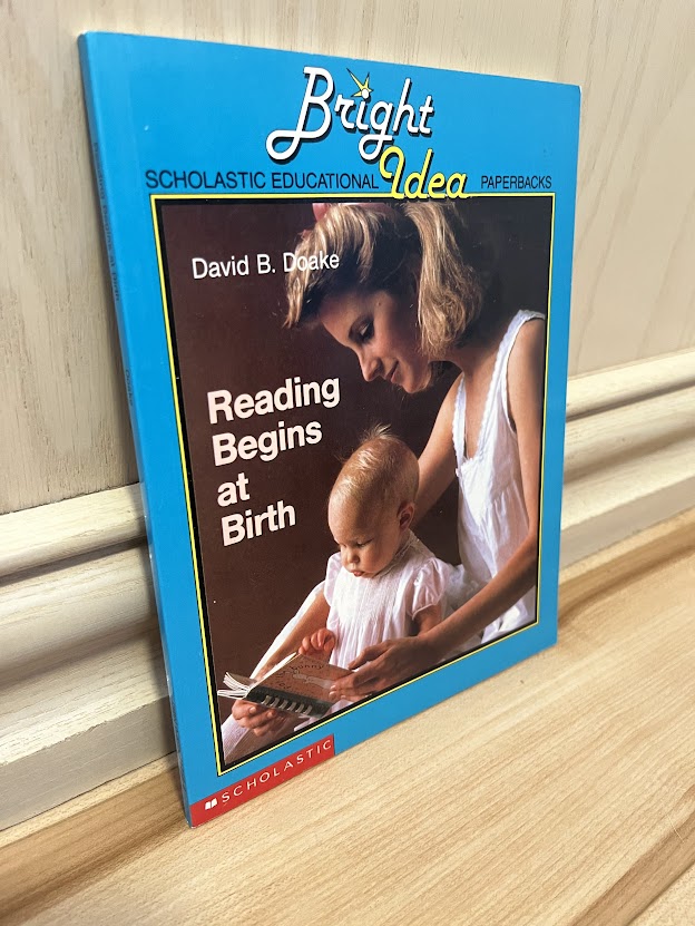 Reading Begins at Birth by David B. Doake