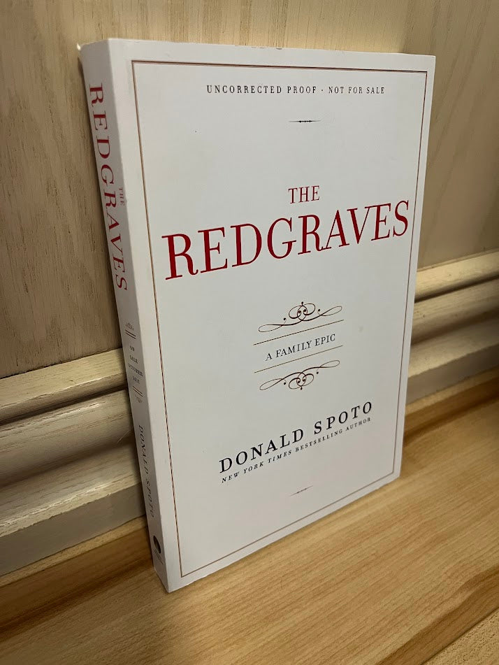 The Redgraves: A Family Epic (Uncorrected Proof) by Donald Spoto