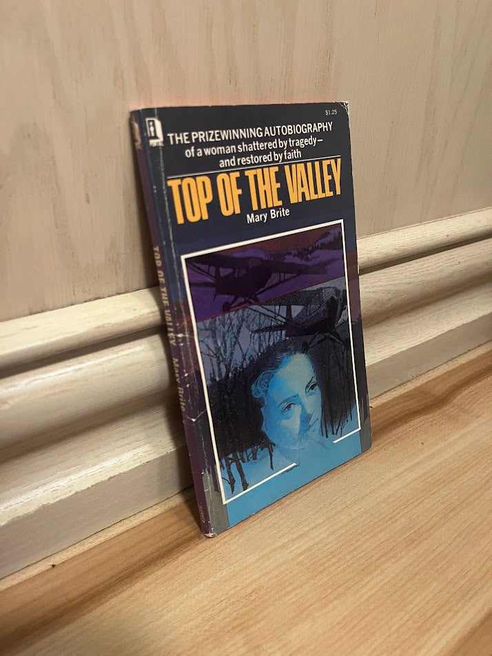 Top of the Valley by Mary Brite