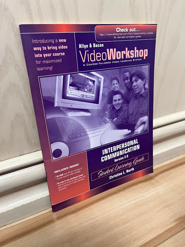 Interpersonal Communication Version 2.0: Student Learning Guide with CD-ROM (Allyn & Bacon VideoWorkshop) by Christine L. North