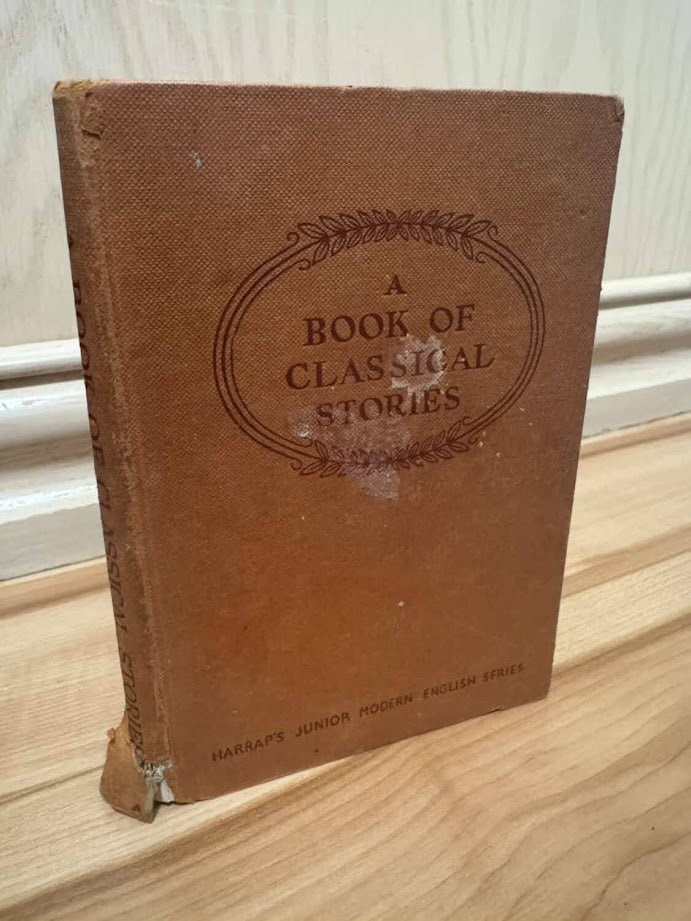 A Book of Classical Stories (Junior Modern English) by A. J. Merson