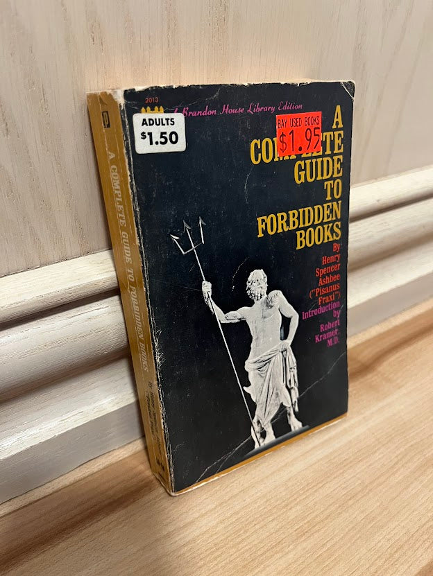 A Complete Guide to Forbidden Books by Henry Spencer Ashbee