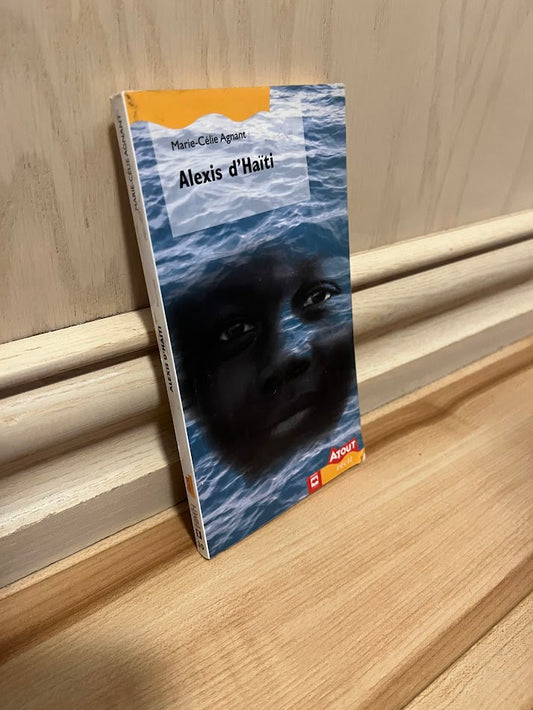 Alexis d'Haiti by Marie-Celie Agnant