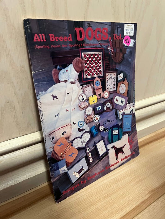 All Breed Dogs, Vol. 2 by Stephanie Seabrook Hedgepath
