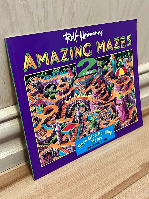 Rolf Heimann's Amazing Mazes II by Rolf Heimann