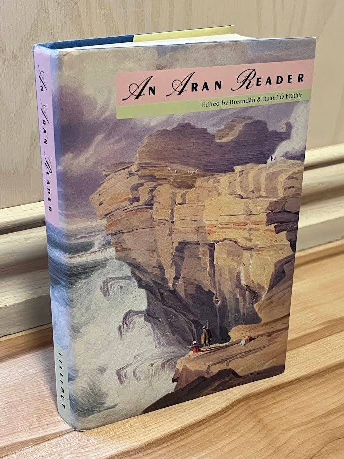An Aran Reader by Breandan O hEithur and Ruairi O hEithir