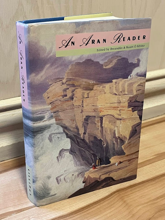 An Aran Reader by Breandan O hEithur and Ruairi O hEithir