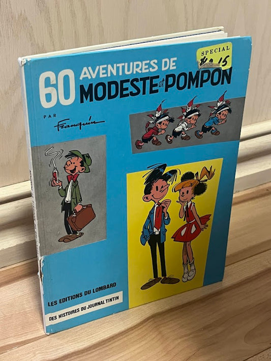 60 Aventures de Modeste et Pompon by Franquin
