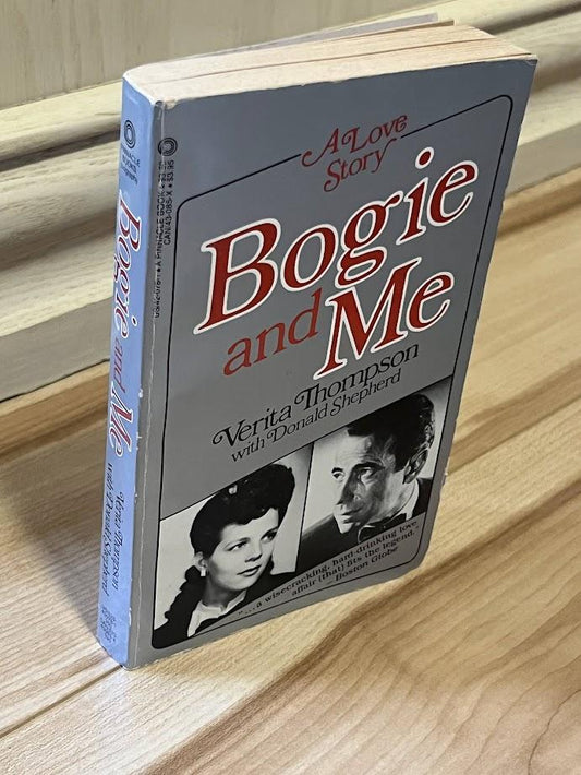 Bogie and Me by Verita Thompson and Donald Shepherd
