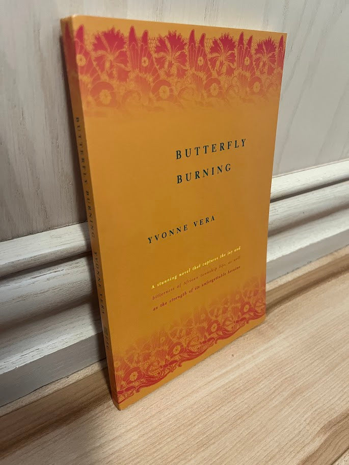 Butterfly Burning: A Novel by Yvonne Vera