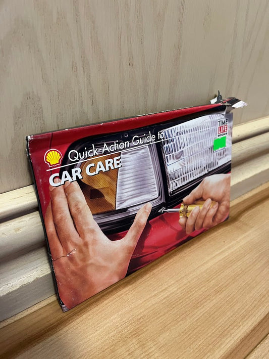 Quick-Action Guide to Car Care by Shell Canada Limited