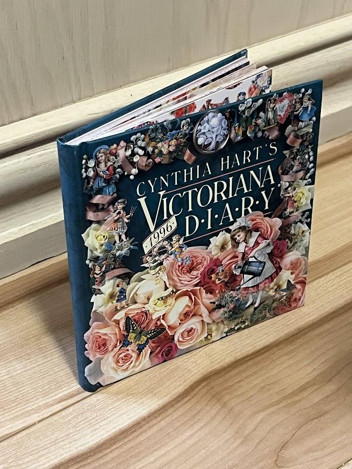Cynthia Hart's Victoriana Diary by Cynthia Hart