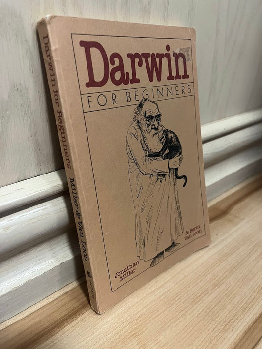 Darwin for Beginners by Jonathan Miller and Borin Van Loon