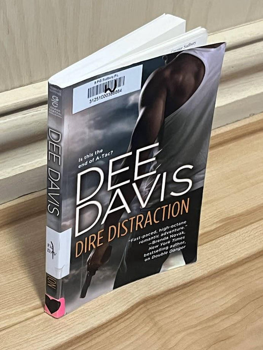 Dire Distraction (A-Tac Series, No. 8) by Dee Davis