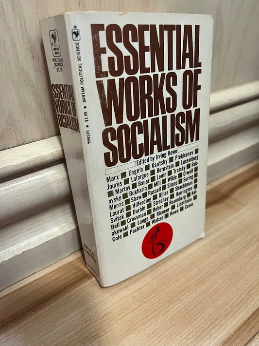 Essential Works of Socialism by Irving Howe
