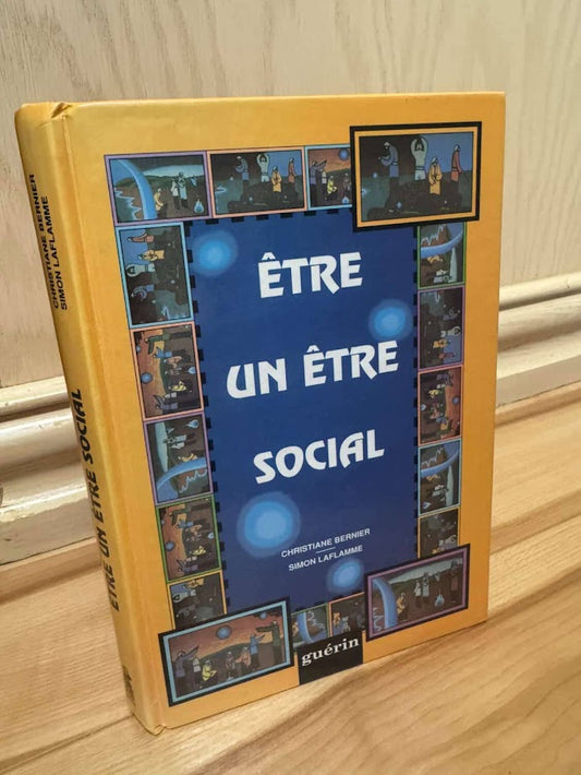 Etre un Etre Social by Christiane Bernier and Simon Laflamme