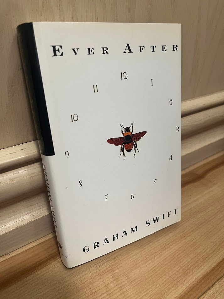 Ever After by Graham Swift