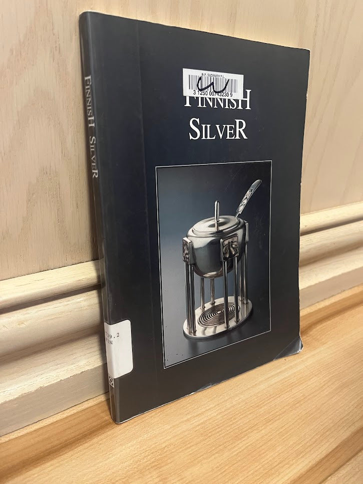 Finnish Silver by Tuula Poutasuo and Michael Wynne-Ellis