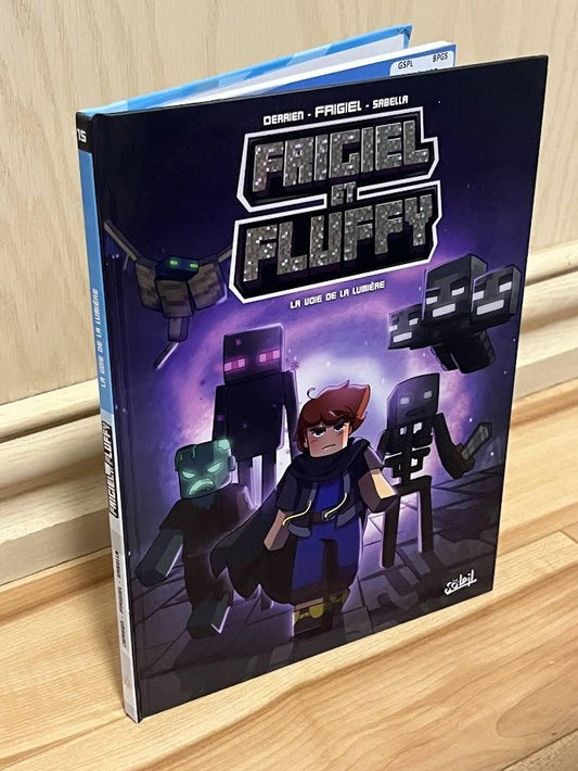 Frigiel et Fluffy T15: La Voie de la lumiere by Frigiel and Jean-Christophe Derrien