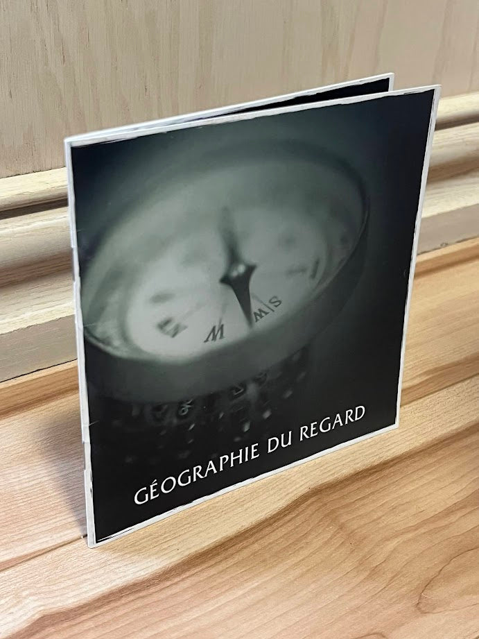 Geographie du Regard by Ginette Savoie and Nisk Imbeault