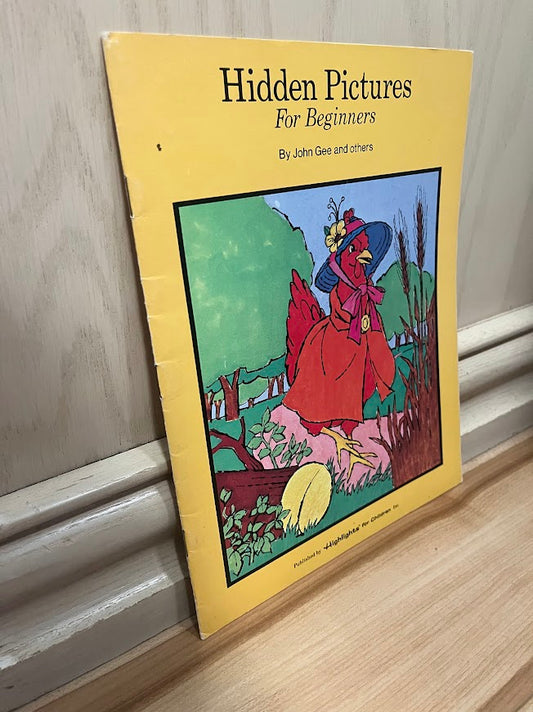 Hidden Pictures for Beginners by John Gee, et al.