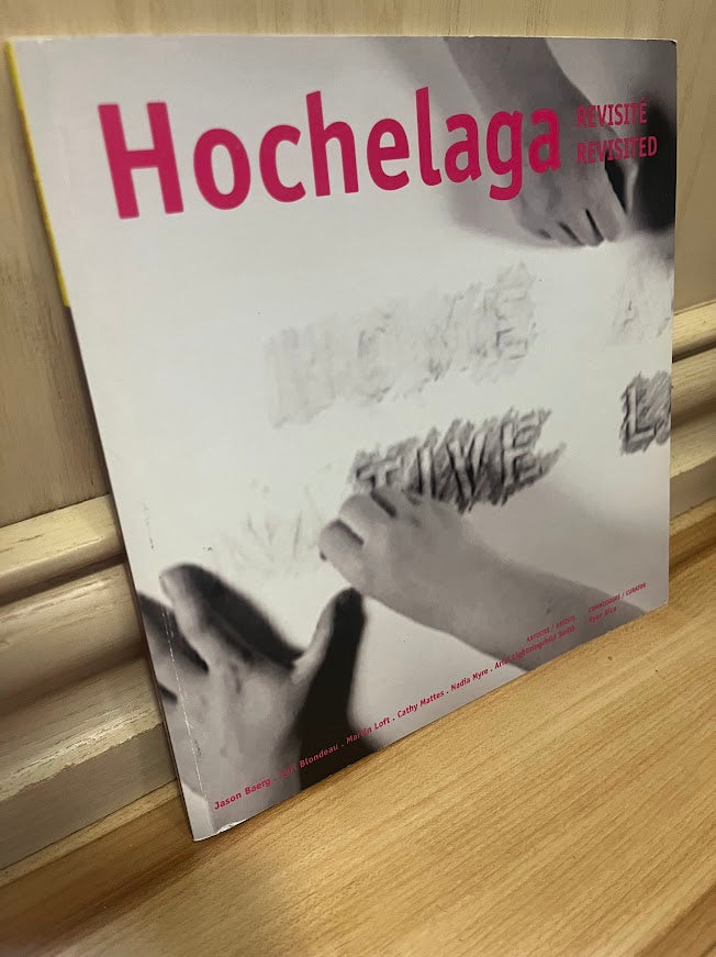 Hochelaga Revisite/Revisited by Ryan Rice