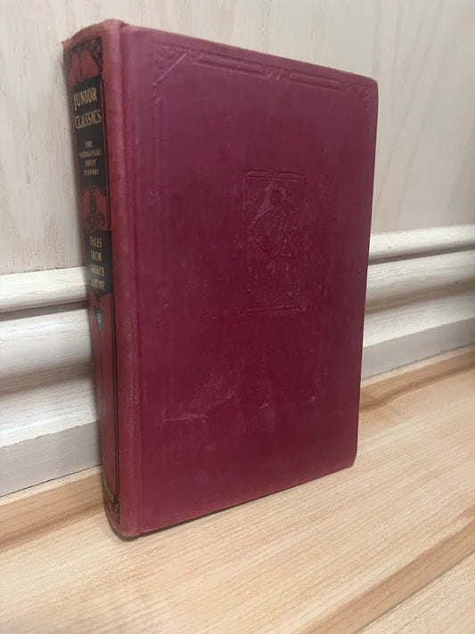 The Junior Classics - Volume 3: Tales From Greece and Rome by William Patten