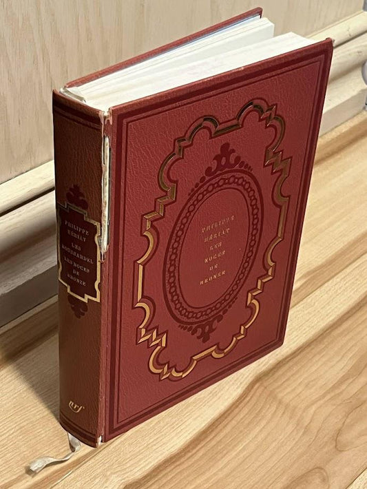 Les Noces de Bronze (Famille Boussardel 2) by Philippe Heriat