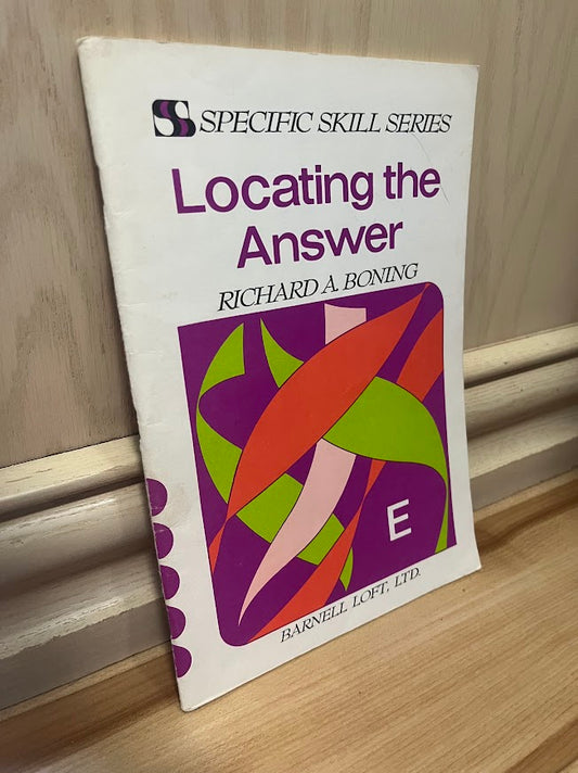 Locating the Answer: Booklet E - Third Edition (Specific Skill Series) by Richard A. Boning