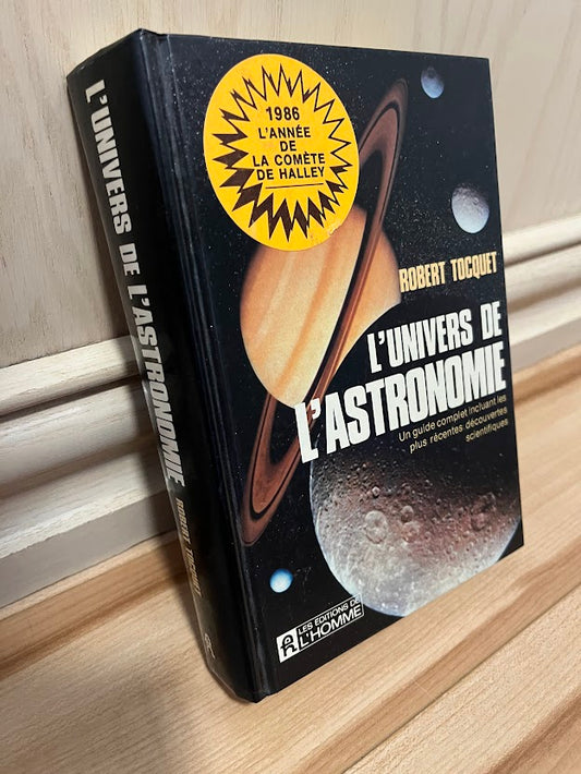 L'Univers De l'Astronomie by Robert Tocquet
